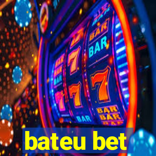 bateu bet